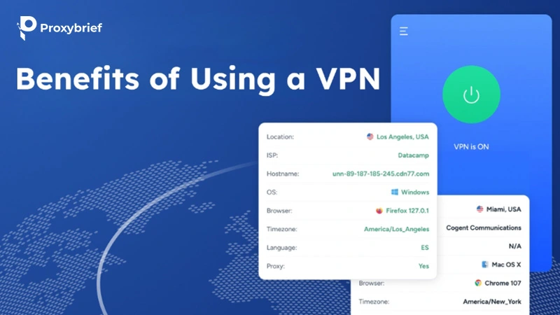 15 Benefits of Using a VPN: Pros, Cons & Use Cases
