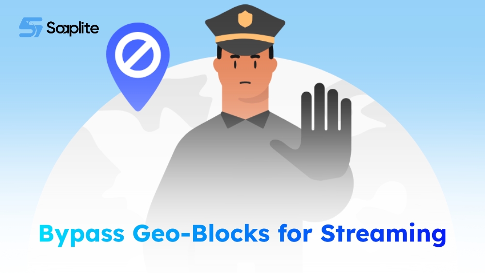 Bypass Geo-Blocks for streaming