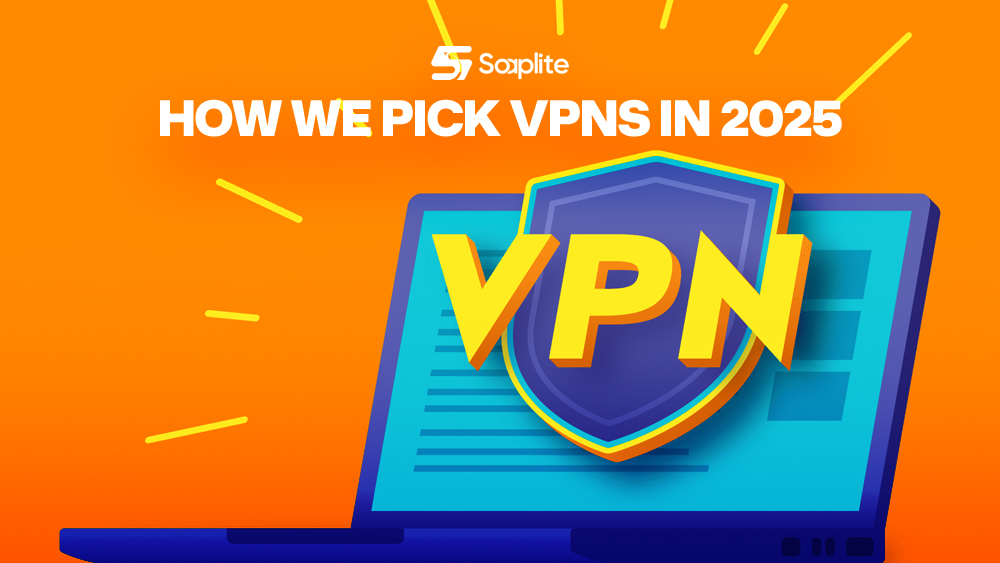 How We Pick VPNs in 2026