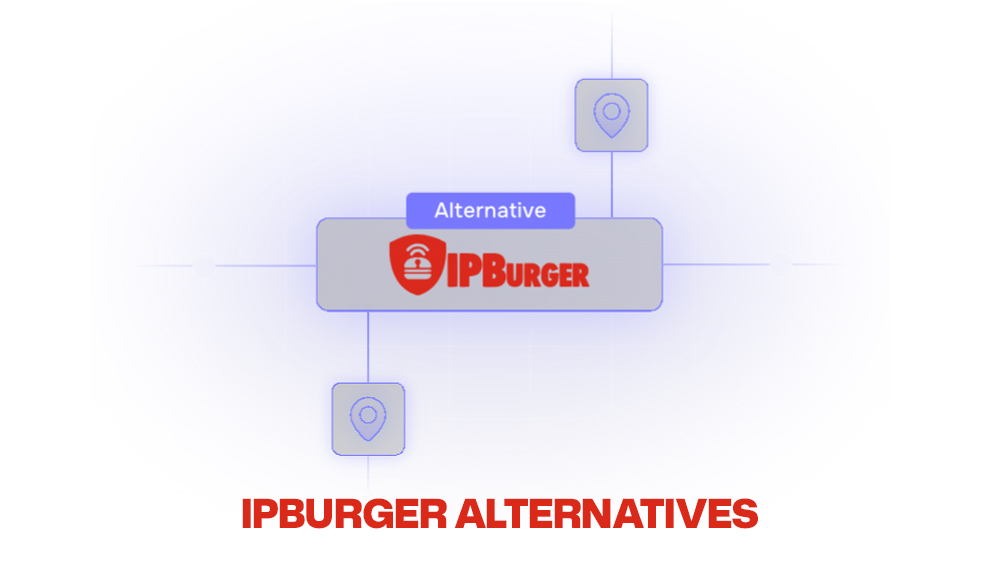 IPBurger alternatives