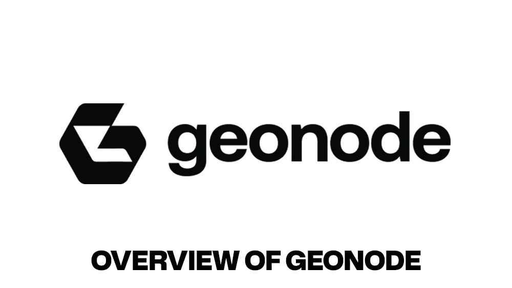 Overview of Geonode