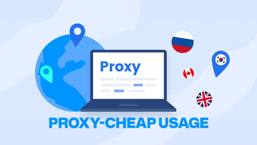 Proxy-Cheap Usage