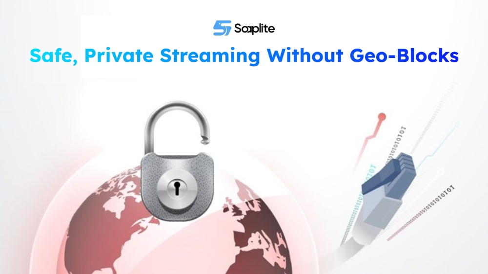 Safe, private streaming without Geo-Blocks