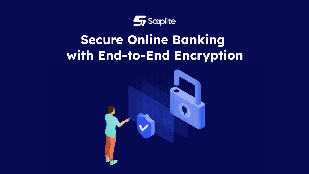 Secure online banking with end-to-end encryption