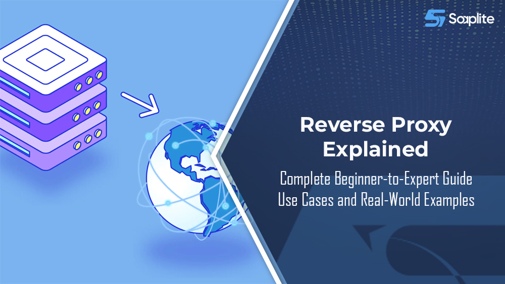 Reverse Proxy Explained: Practical Guide & Examples