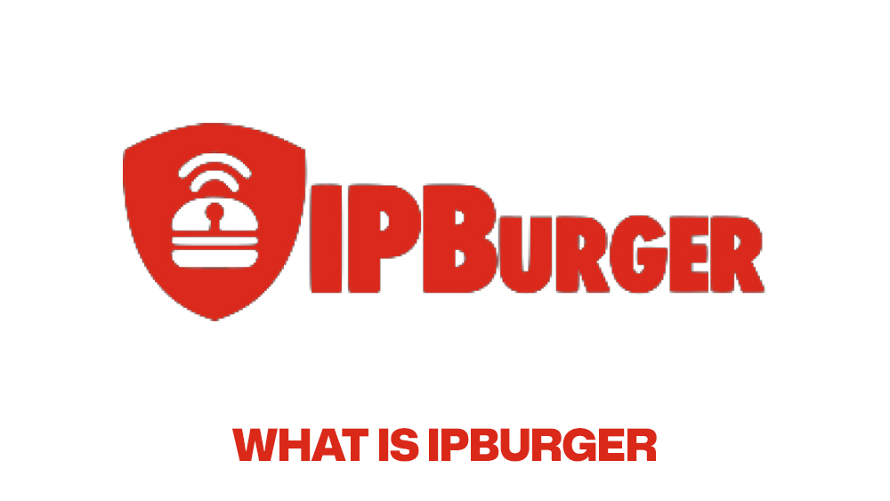 What Is IPBurger