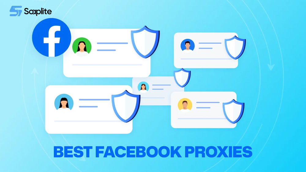 Best Proxies for Facebook 