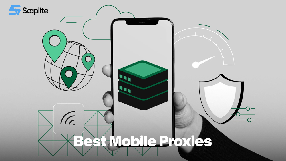 Best Mobile Proxies
