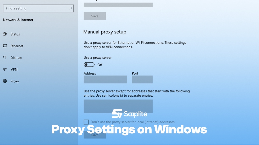 Proxy Settings on Windows