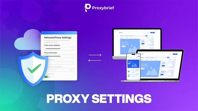 Proxy Settings