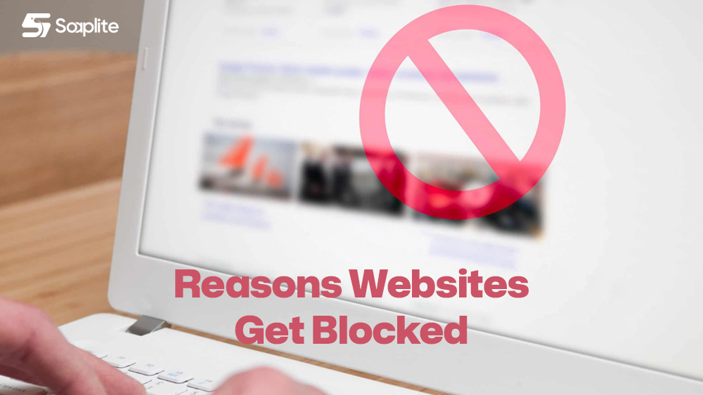 Reasons Websites Get Blocked