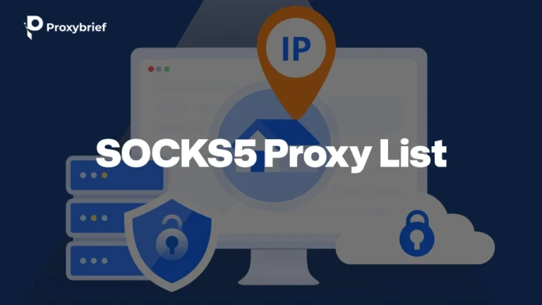 SOCKS5 Proxy List: Free & Paid Proxies Tested & Compared