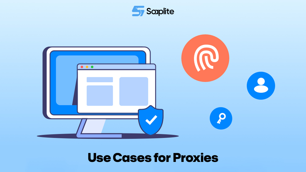 Use Cases for Proxies