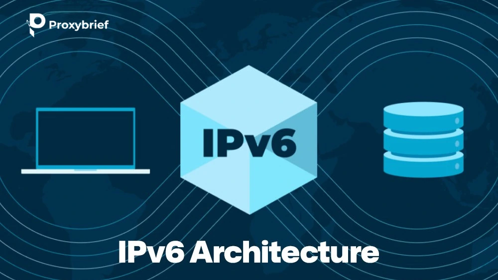 IPv6 Architecture