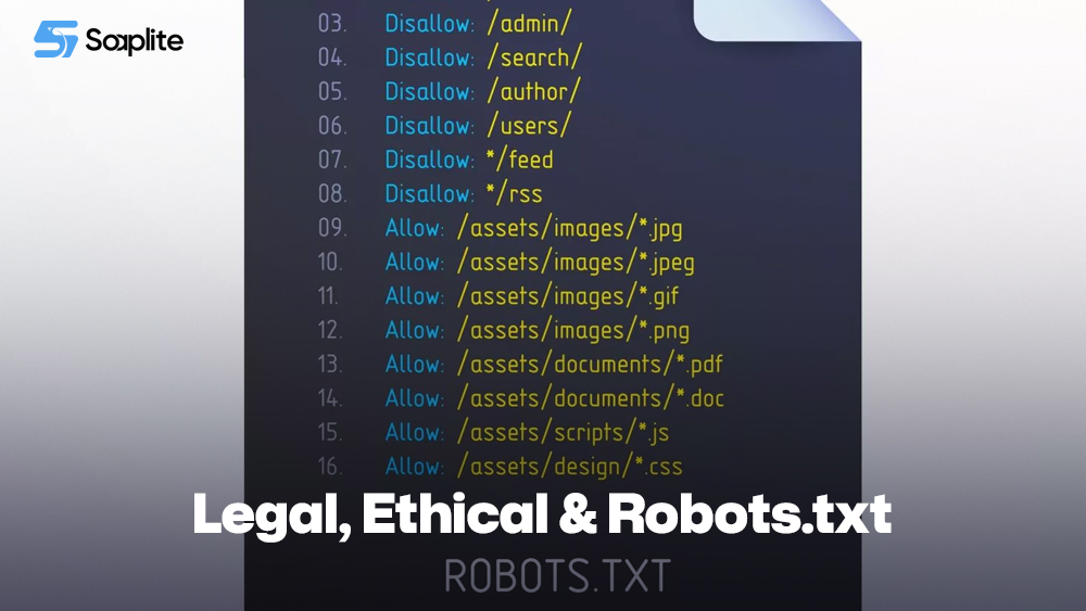 Legal, Ethical & Robots.txt