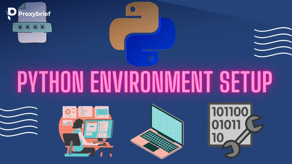 Python Environment Setup