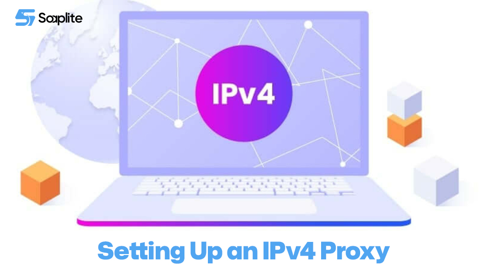 Setting Up an IPv4 Proxy