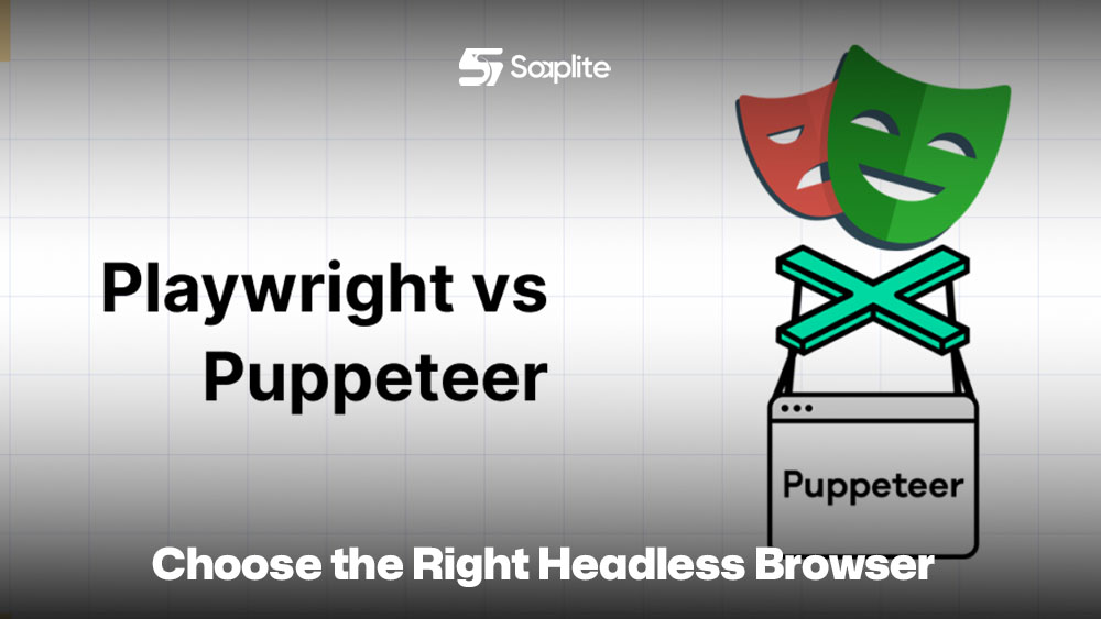 Choose the Right Headless Browser
