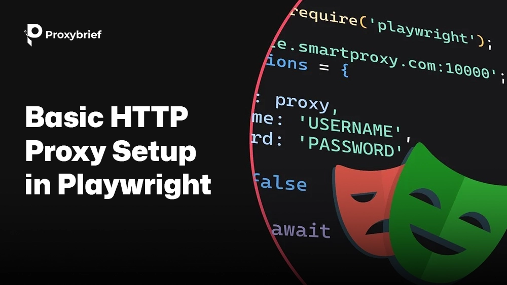 Basic HTTP Proxy Setup in Playwright