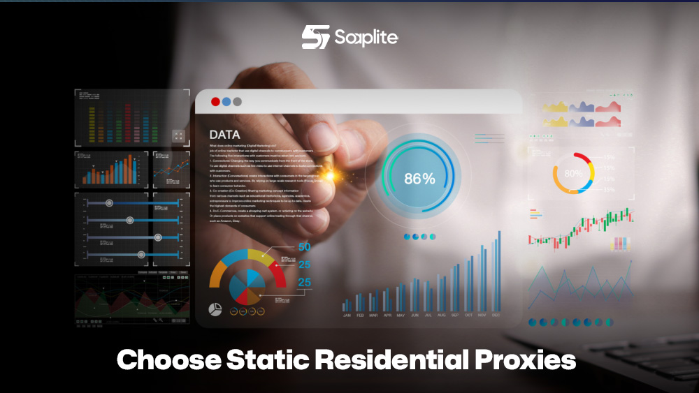 Choose Static Residential Proxies