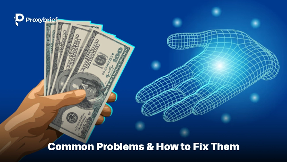 Common Problems & How to Fix Them