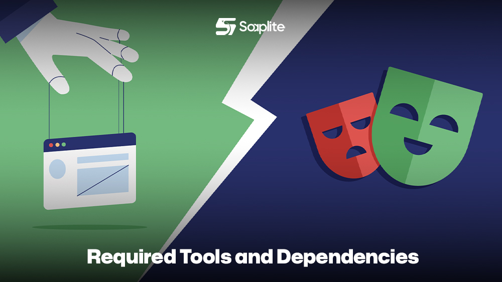 Required Tools and Dependencies