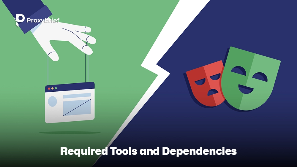 Required Tools and Dependencies