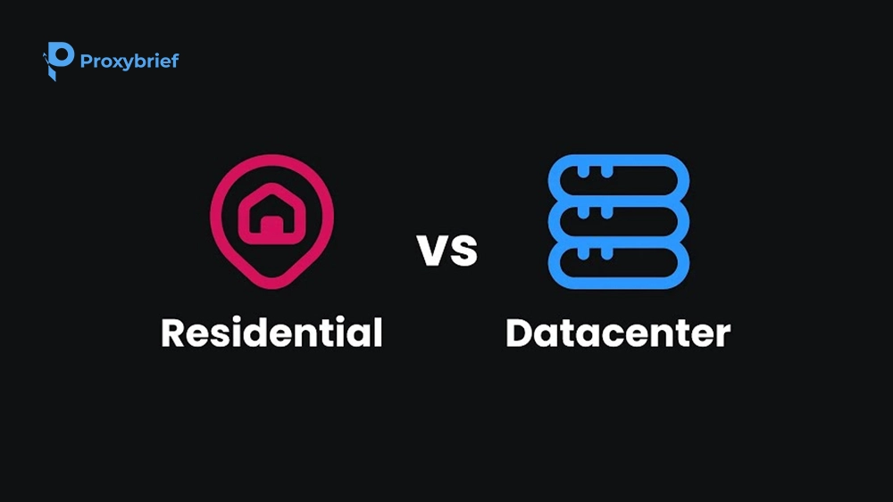 Residential vs Datacenter