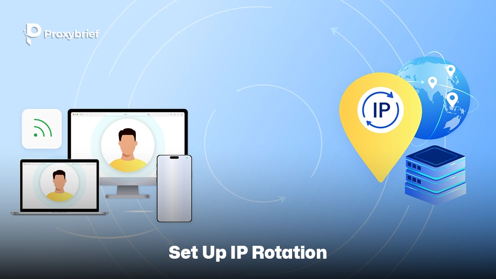 Set Up IP Rotation