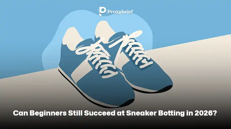 Can Beginners Still Succeed at Sneaker Botting in 2026?