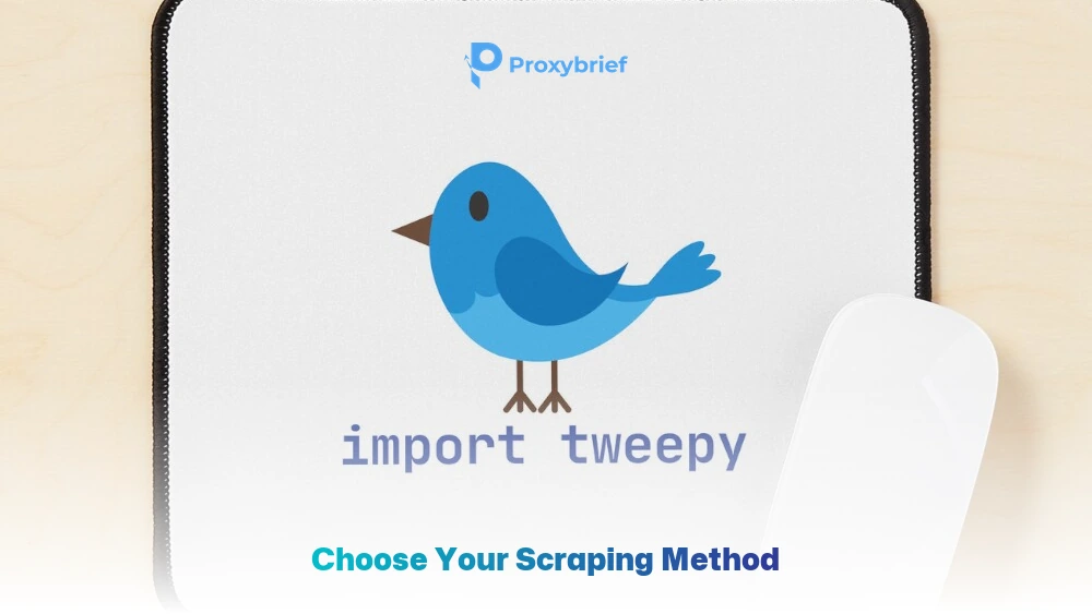 Choose Your Scraping Method