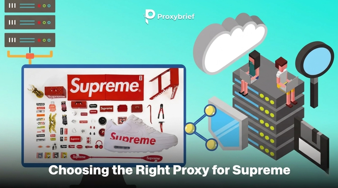 Choosing the Right Proxy for Supreme