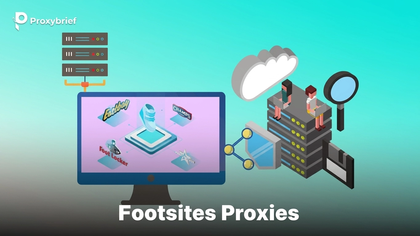 Footsites Proxies