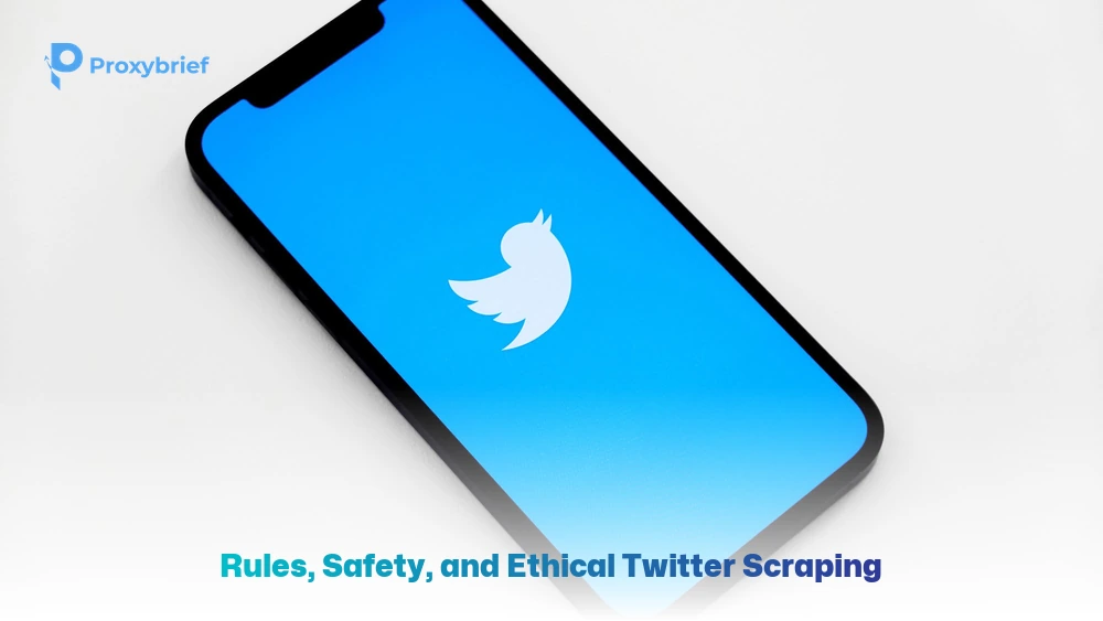 Rules, Safety, and Ethical Twitter Scraping