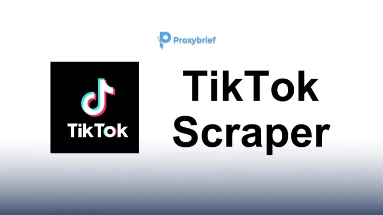 TikTok Scraper Explained: How to Scrape Videos, Comments & Data Safely