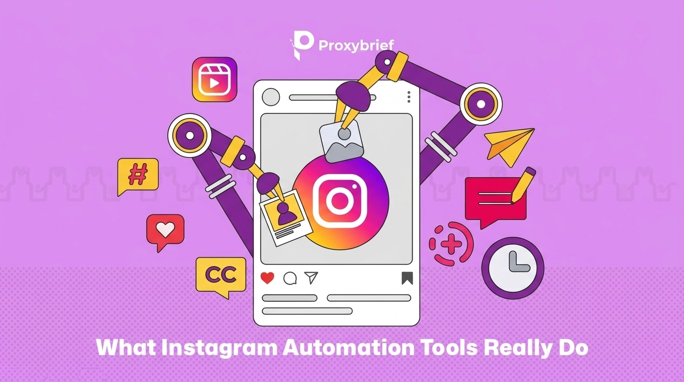 What Instagram Automation Tools Really Do