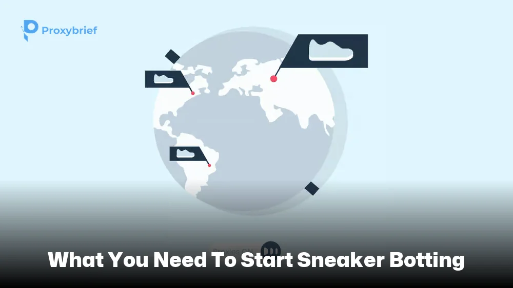 What You Need to Start Sneaker Botting