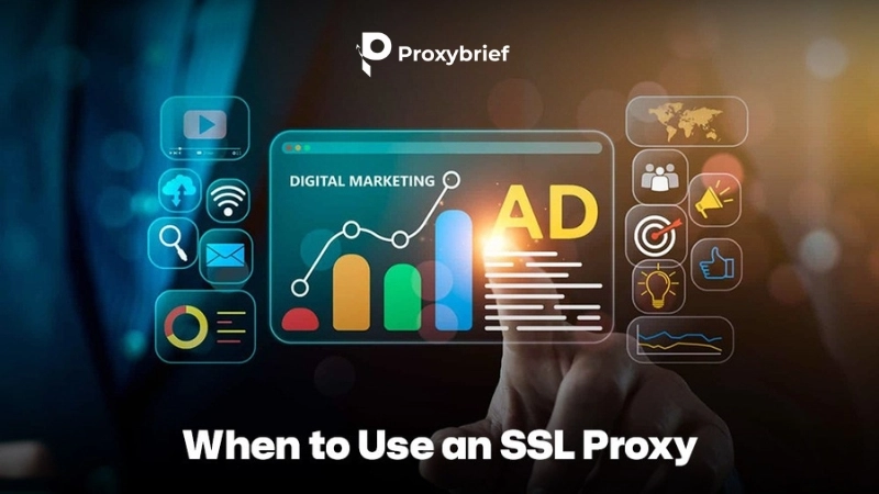 When to Use an SSL Proxy