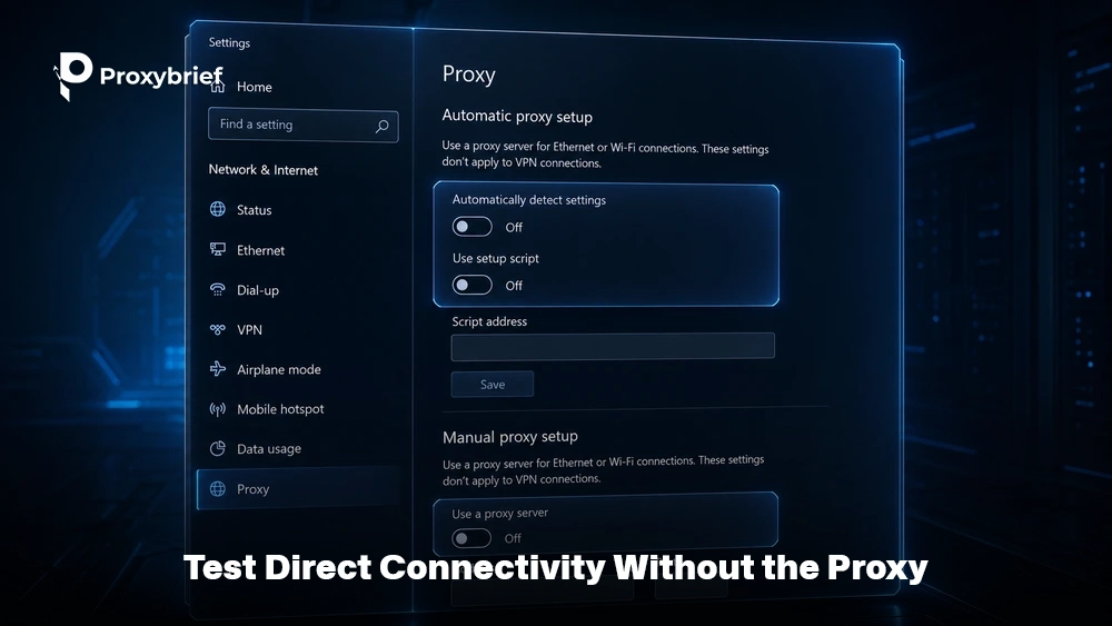 Test Direct Connectivity Without the Proxy