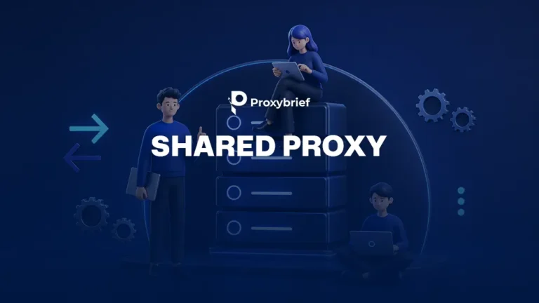 Shared Proxy: What It Is, How It Works, and When to Use One